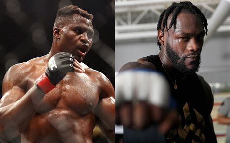 Francis Ngannou Wants Deontay Wilder in Boxing: MMA Would Be “Too Easy”